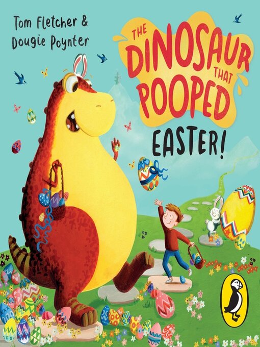 Title details for The Dinosaur that Pooped Easter! by Dougie Poynter - Available